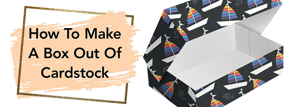 how-to-make-a-box-out-of-cardstock-fine-cardstock